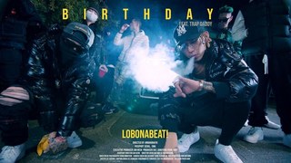 lobonabeat! (랍온어비트) - 생일 (Feat. BILL STAX)